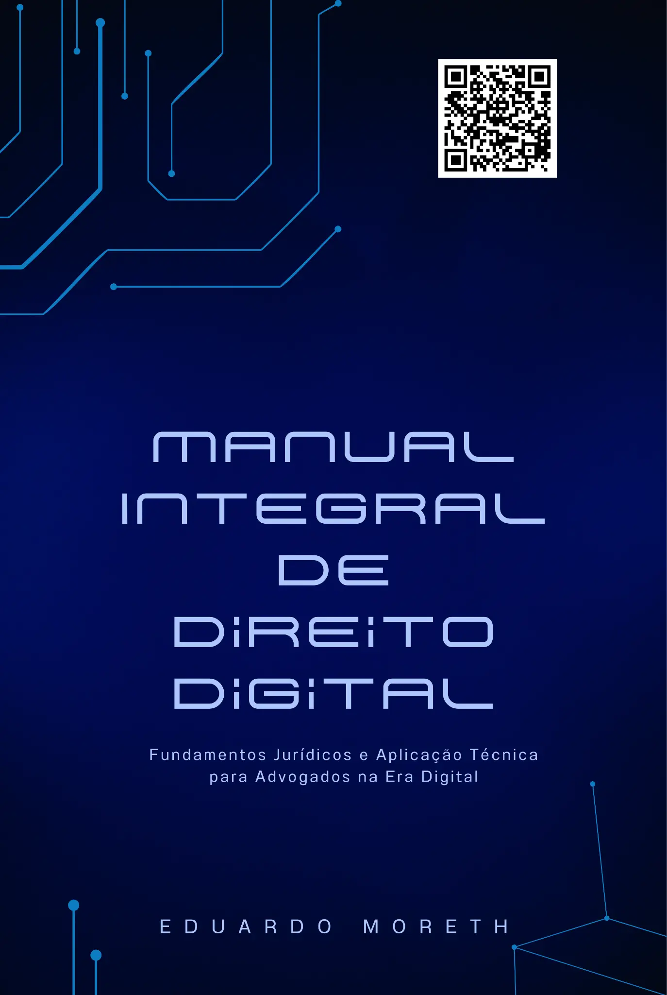 Manual Integral de Direito Digital